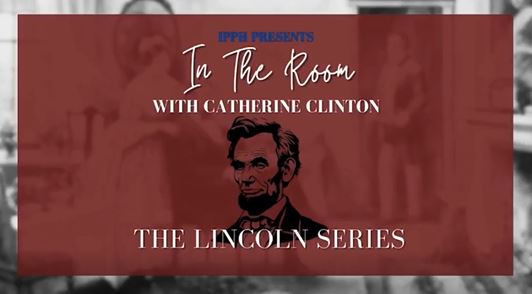 Catherine Clinton Featured with IPPH